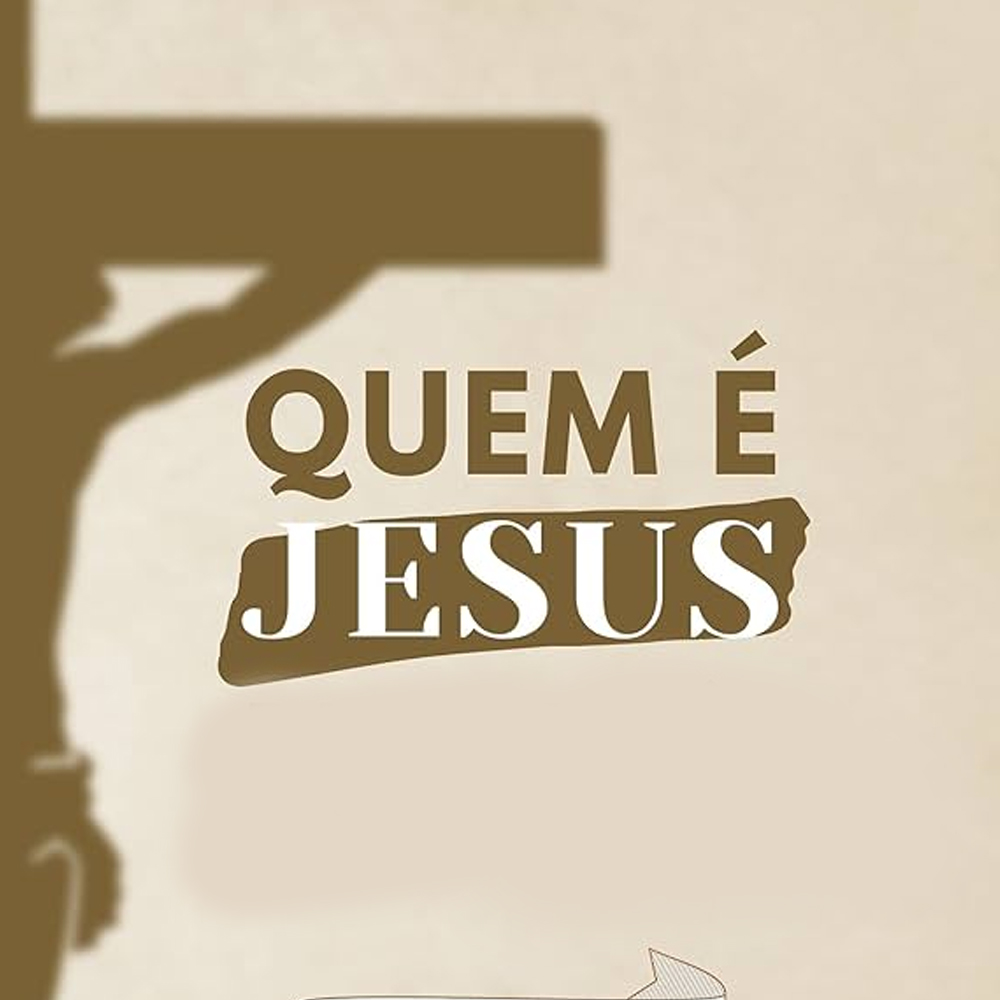 Quem é Jesus